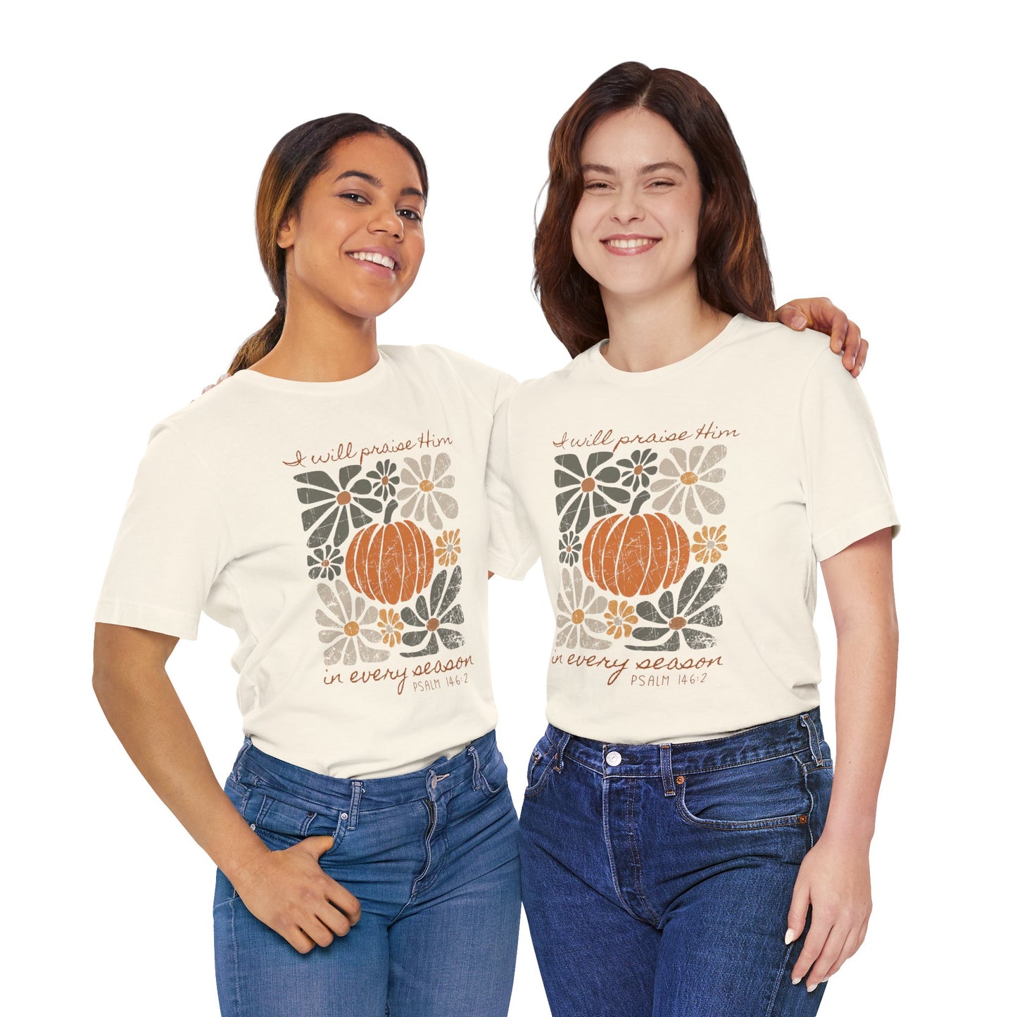 In Every Season Bella Canvas Tee