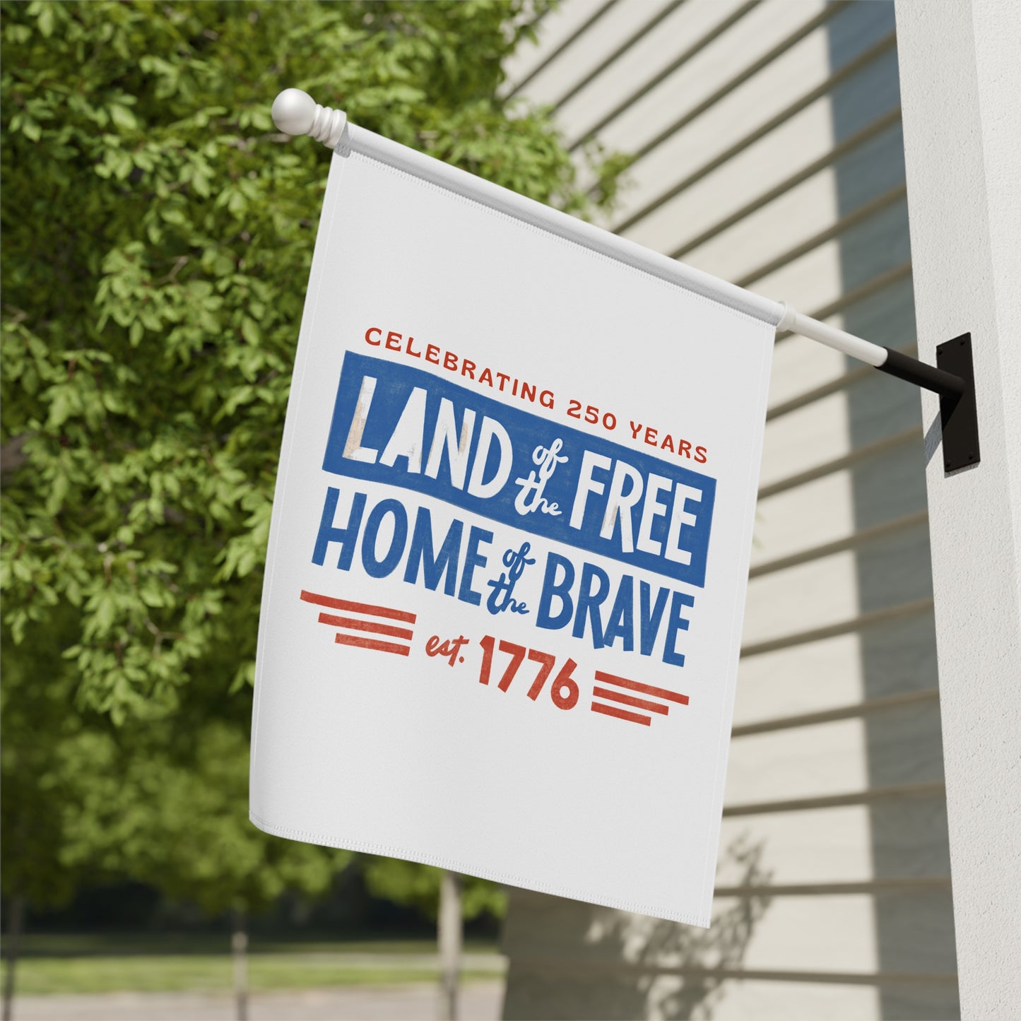 Patriotic Garden Flag - "Land of the Free, Home of the Brave" 1776 Celebration