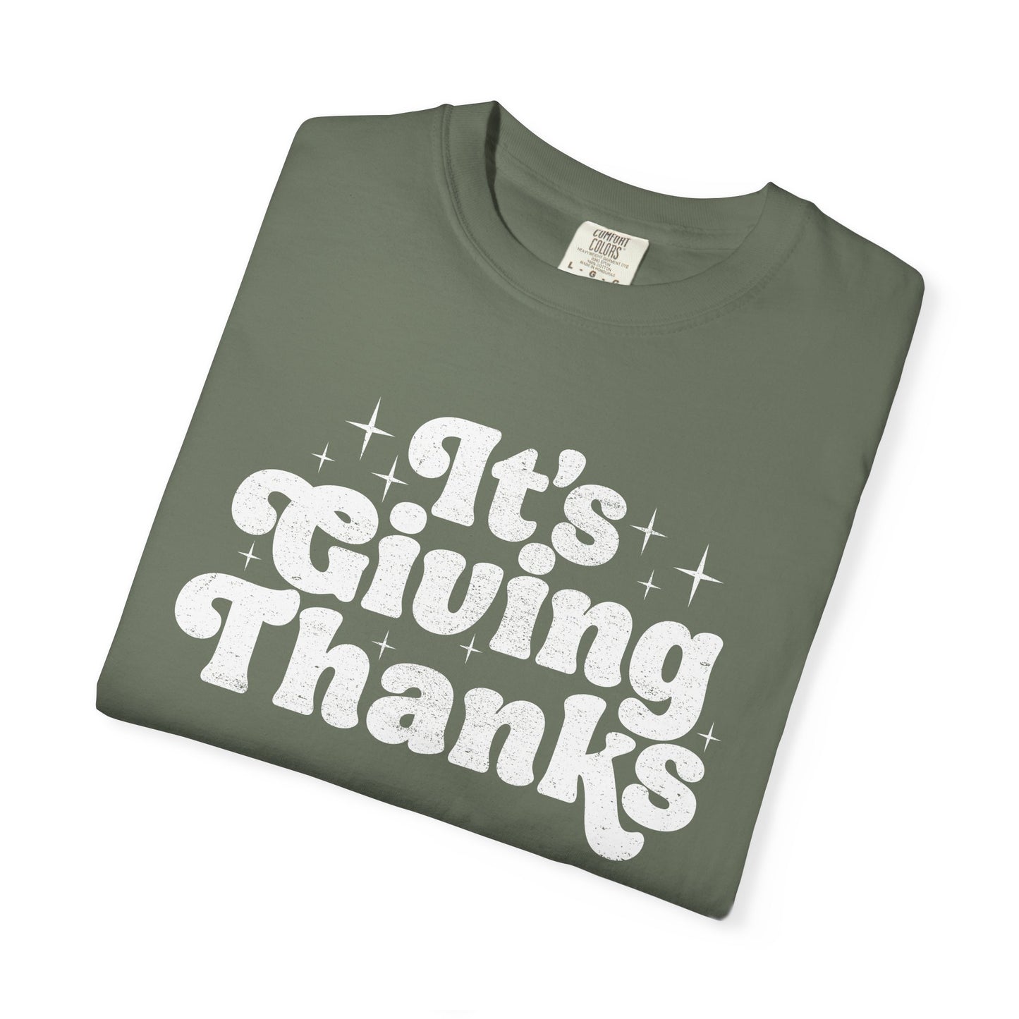 It's Giving Thanks T-shirt