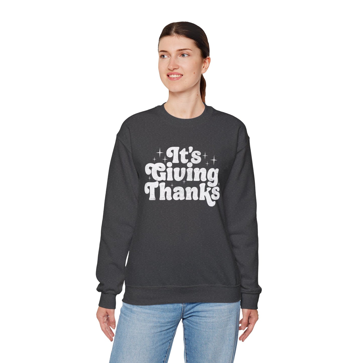 It's Giving Thanks Sweatshirt