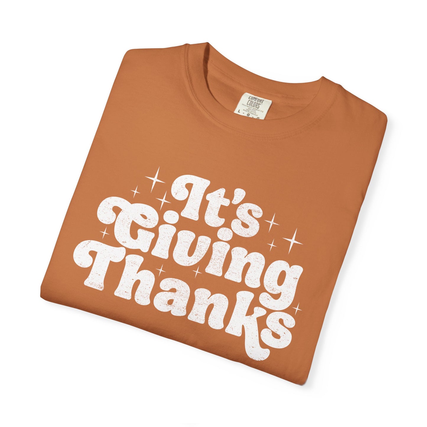 It's Giving Thanks T-shirt