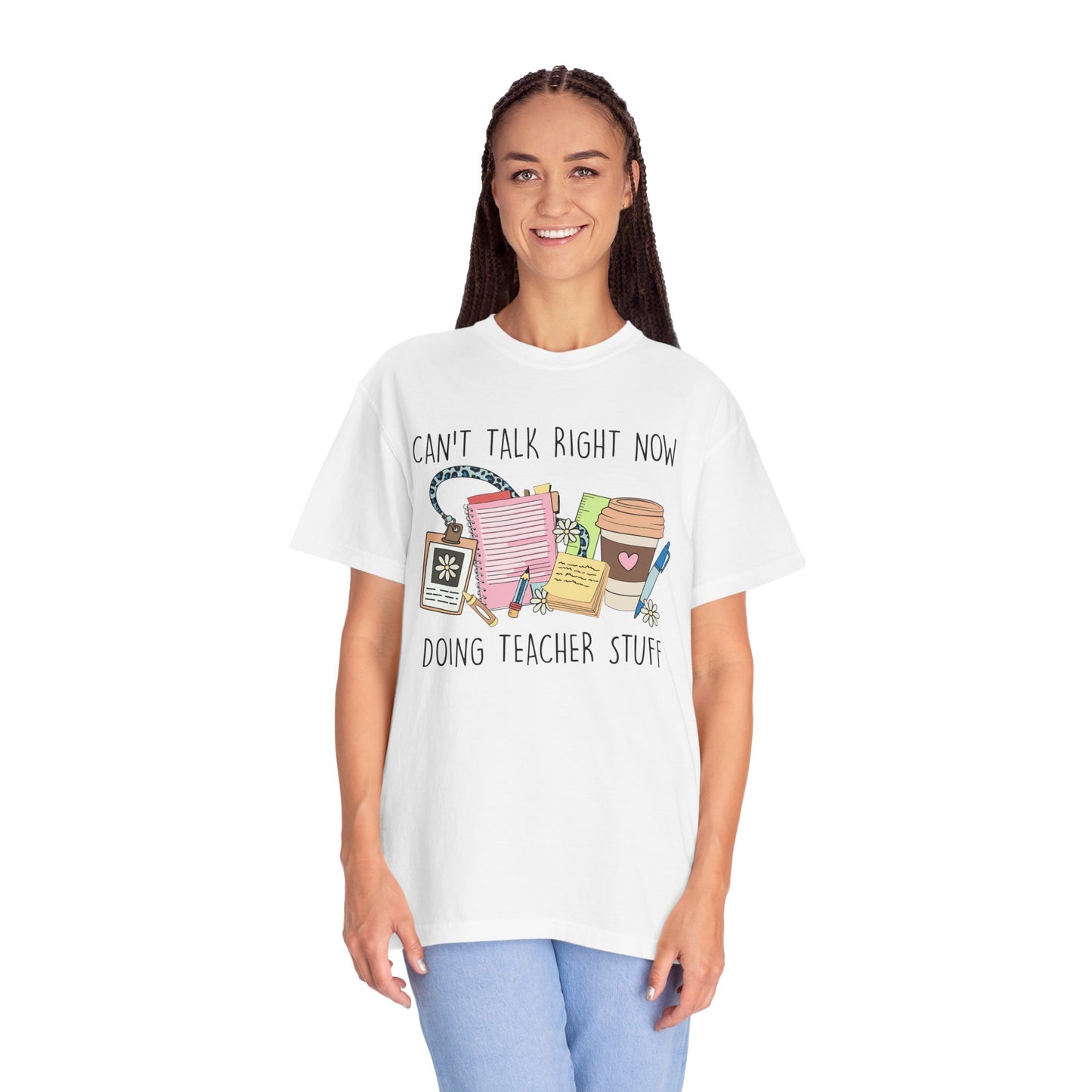 Can't Talk Right Now Teacher CC Tee