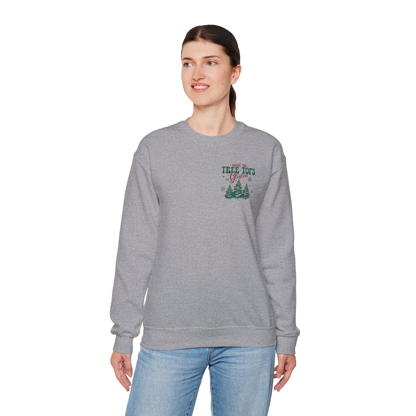 Where Tree Tops Glisten Holiday Crewneck