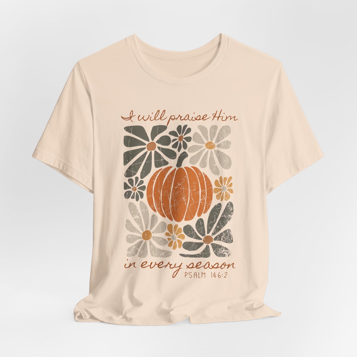 In Every Season Bella Canvas Tee