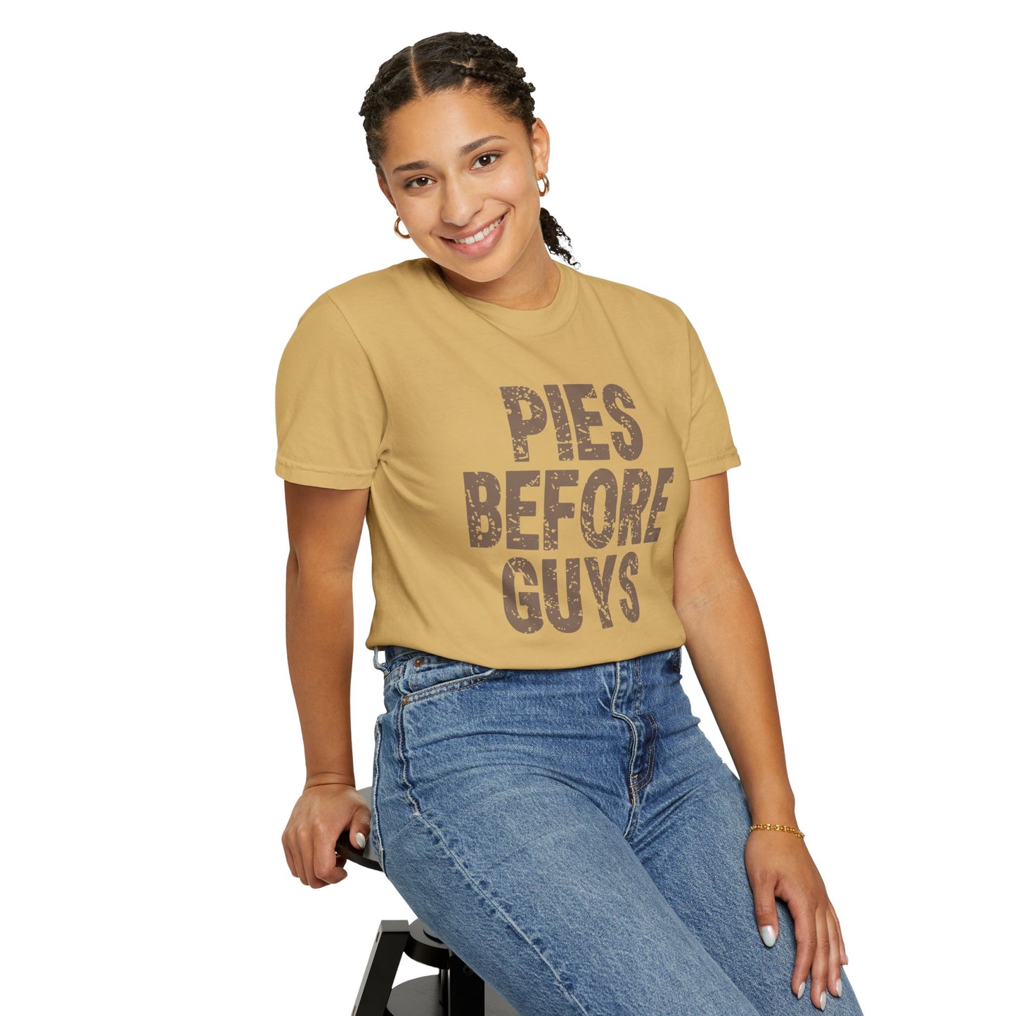 Pies Before Guys Comfort Colors T-shirt