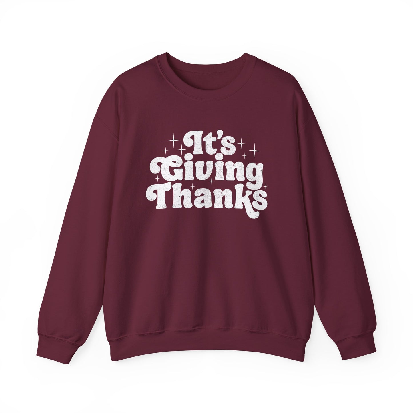 It's Giving Thanks Sweatshirt