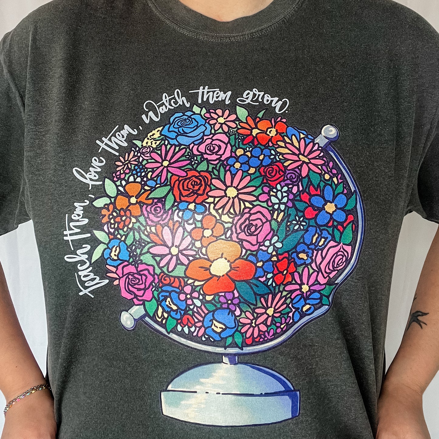 Teach Them, Love Them, Watch Them Grow Tee
