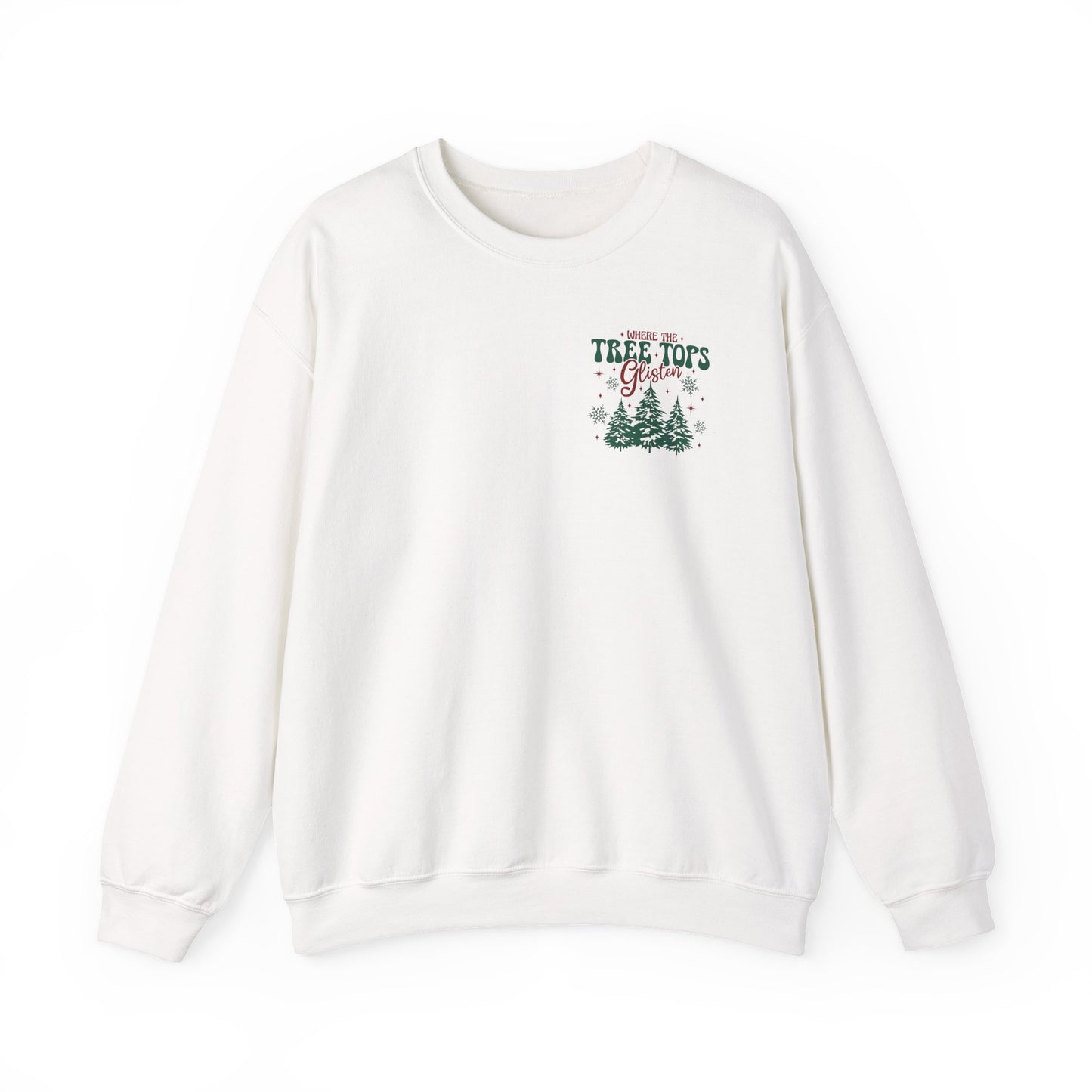 Where Tree Tops Glisten Holiday Crewneck