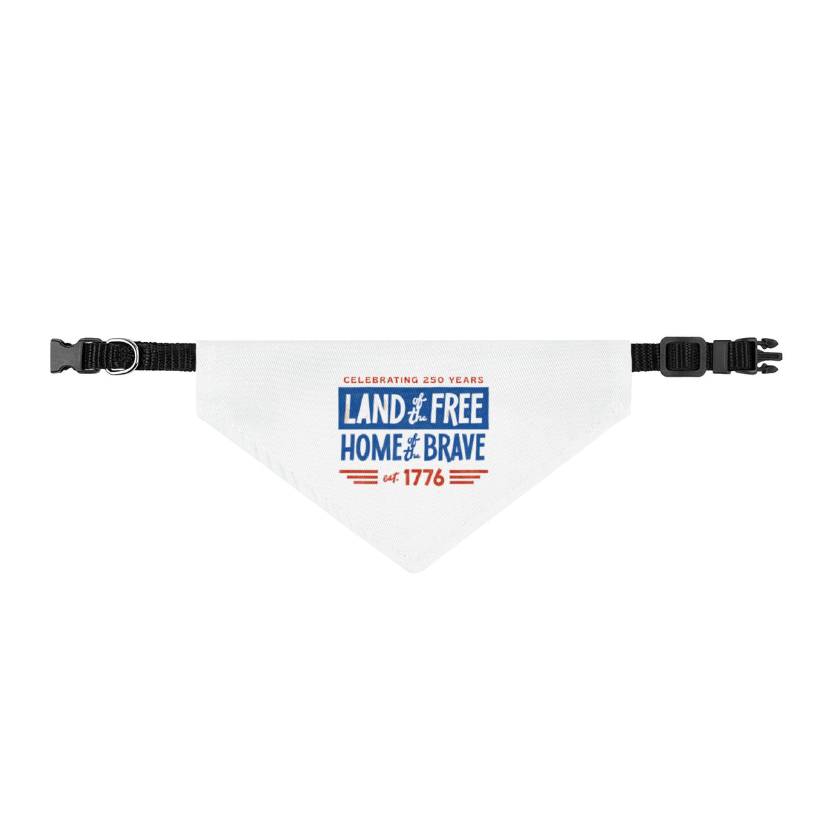 Patriotic Clip-On Pet Bandana — "Land of the Free, Home of the Brave" 1776