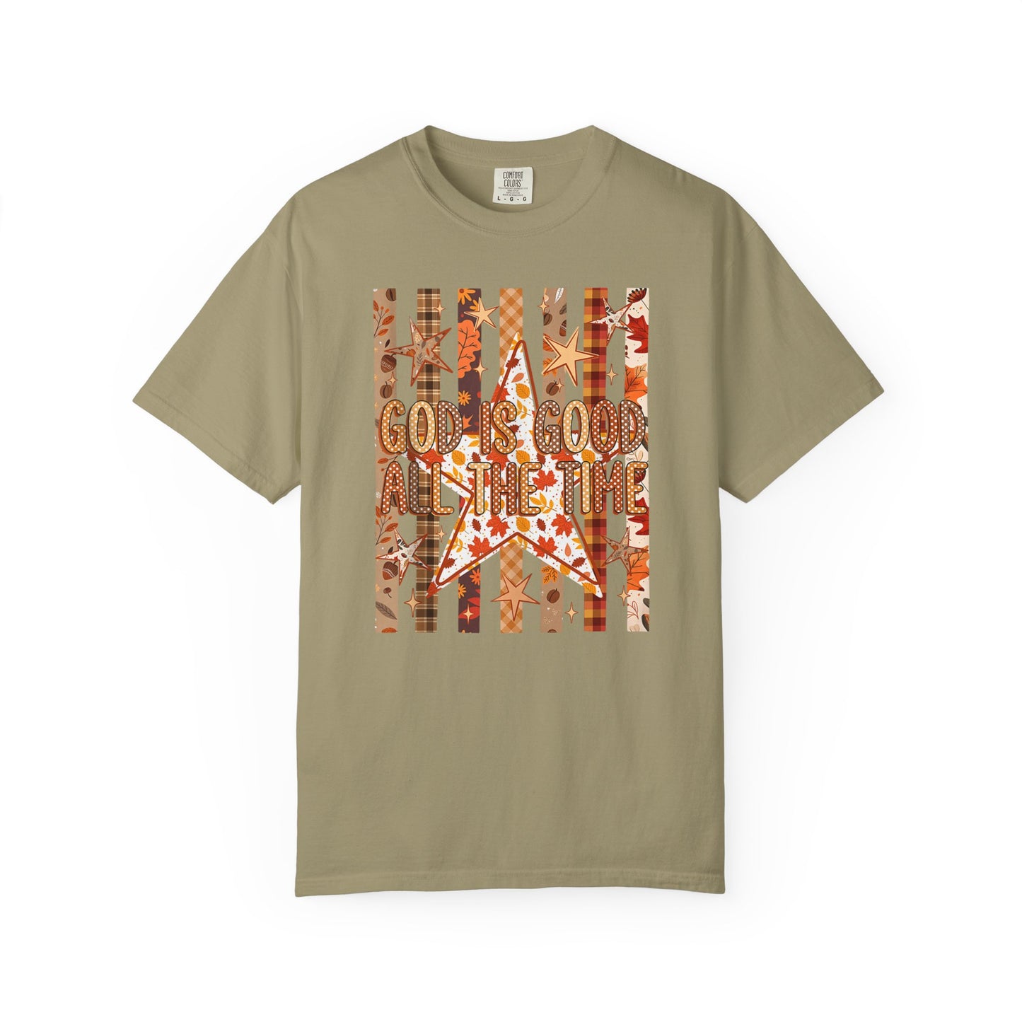 God Is Good All The Time T-Shirt — Autumn Leaves Christian Tee