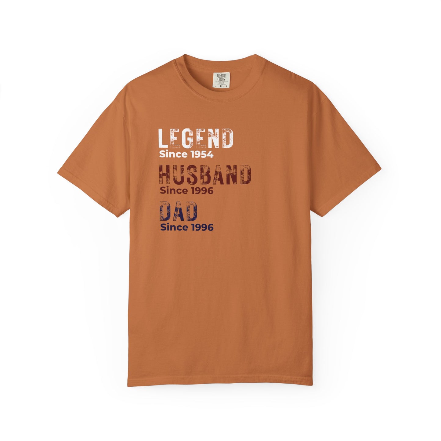 CUSTOM Legend, Husband, Dad T-Shirt — Vintage Tribute Tee