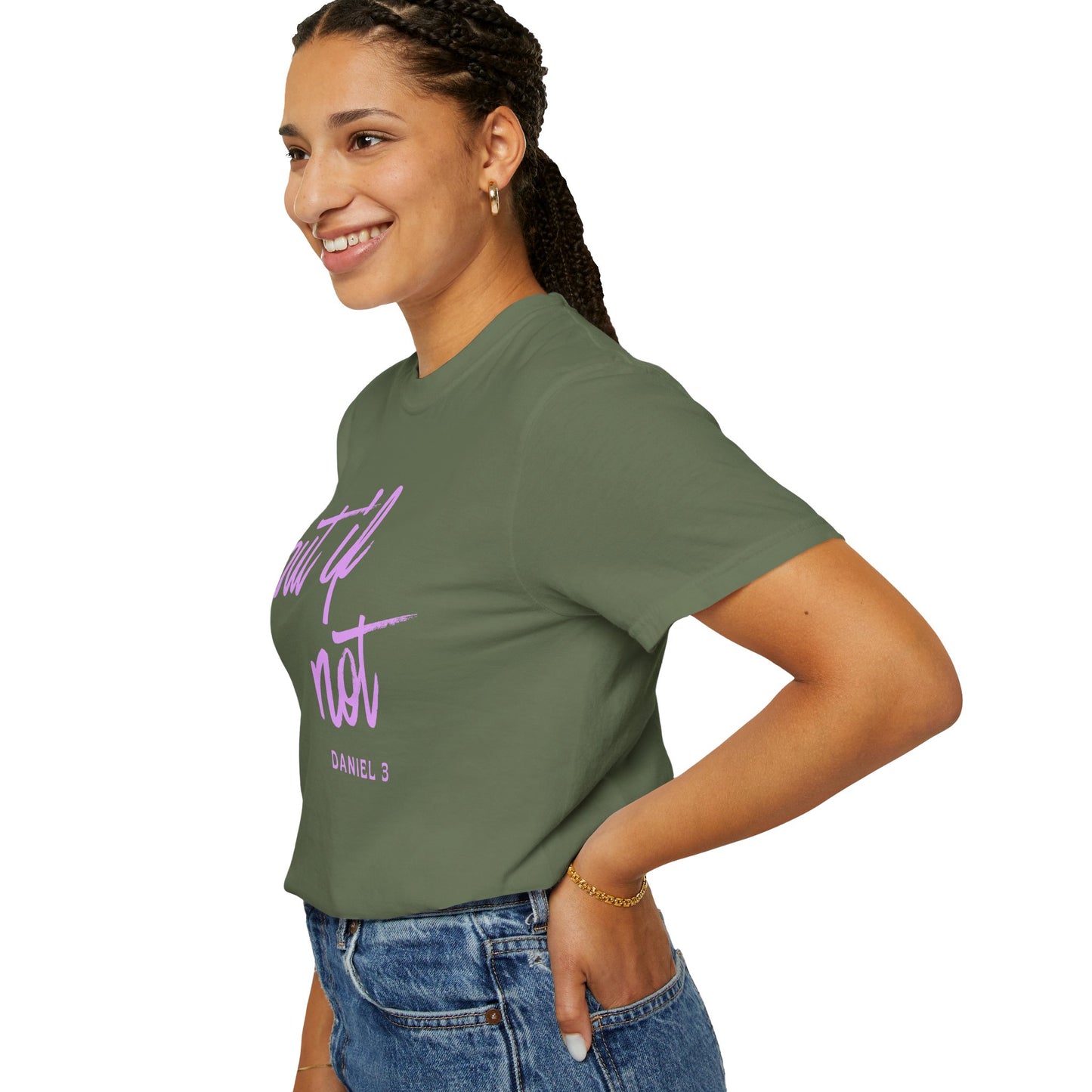 But If Not T-Shirt – Inspirational Biblical Script Tee (Daniel 3)