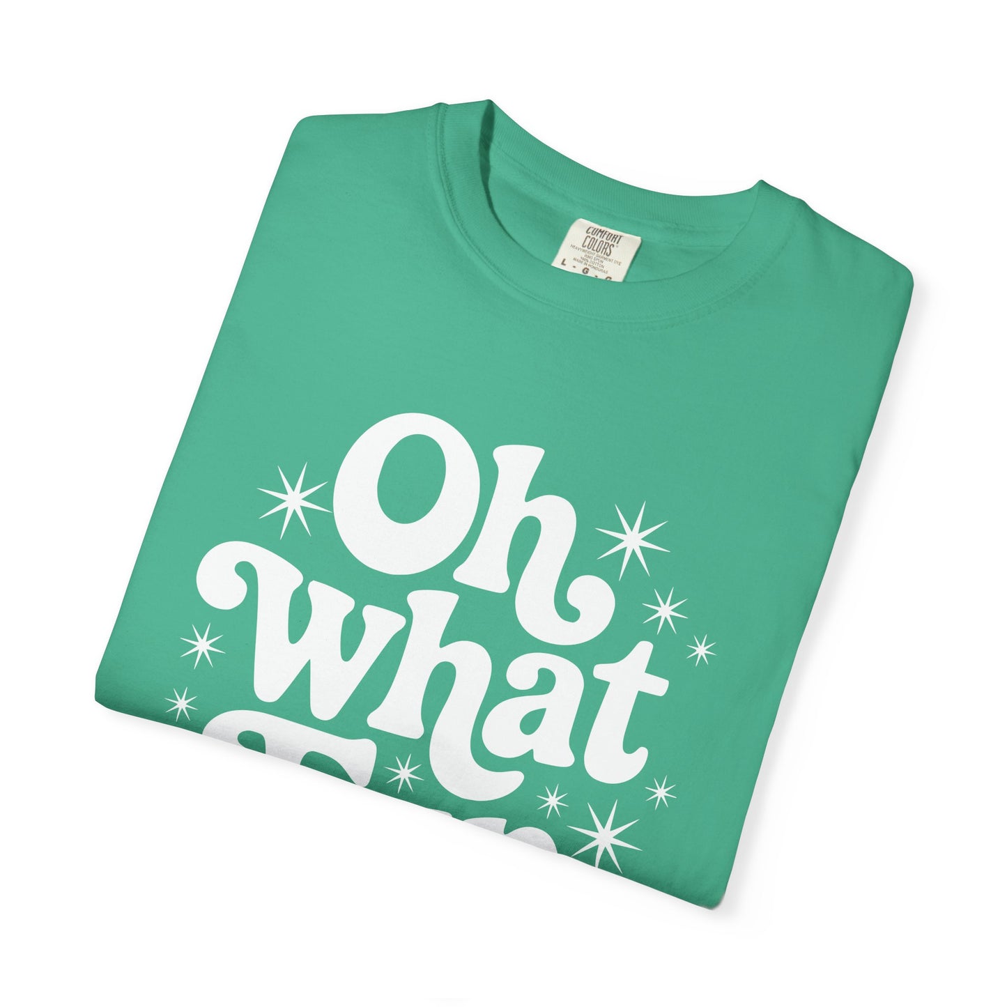 Oh What Fun Comfort Colors T-shirt