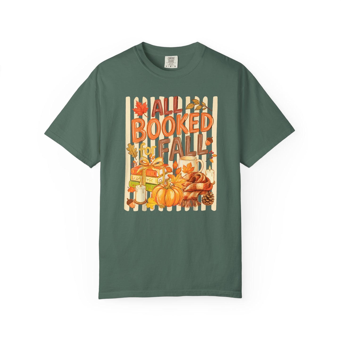 All Booked for Fall T-Shirt — Cozy Autumn Reading Tee