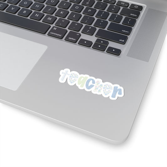 Teacher Kiss-Cut Sticker — Floral Pastel Laptop Decal for Educators