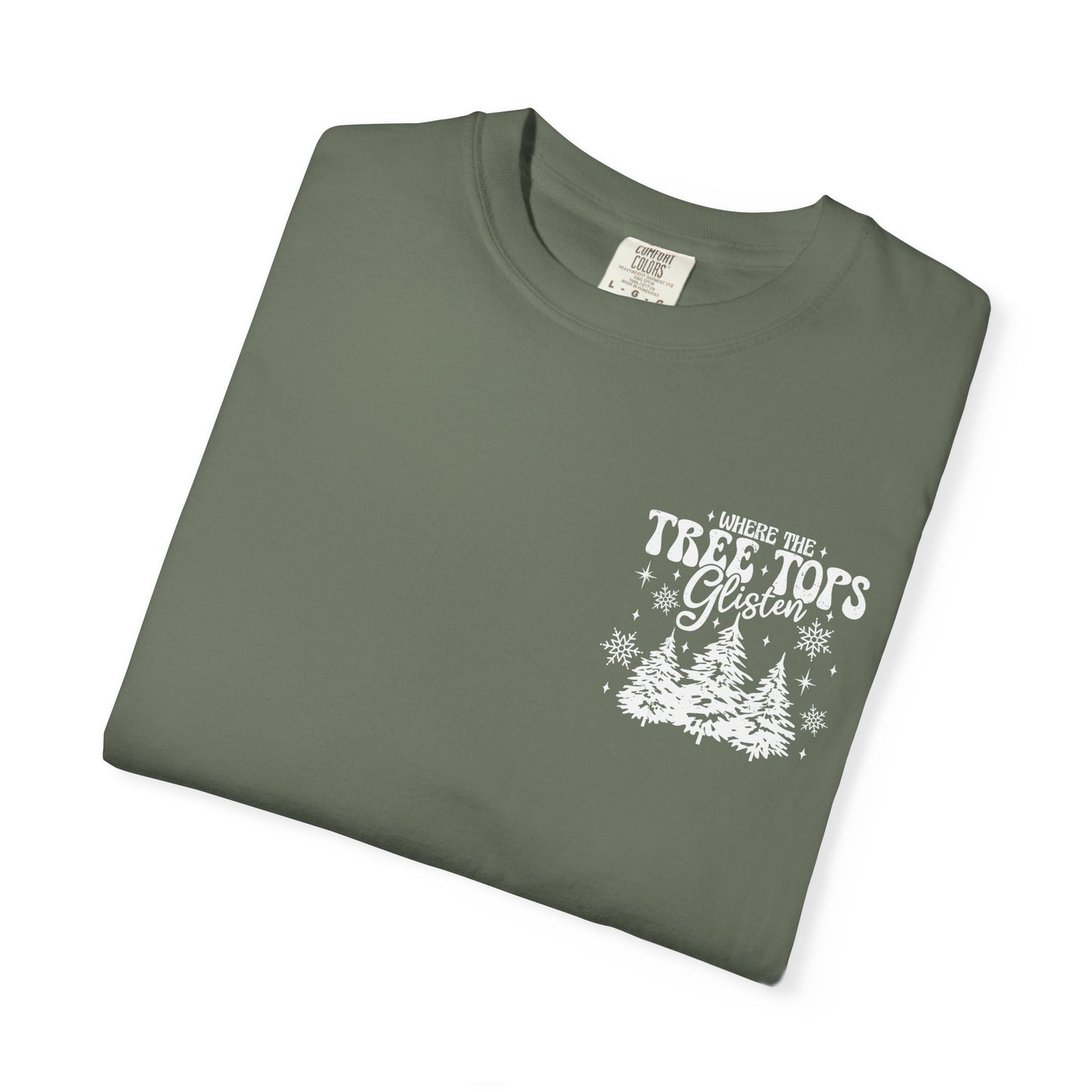 Where Treetops Glisten T-Shirt