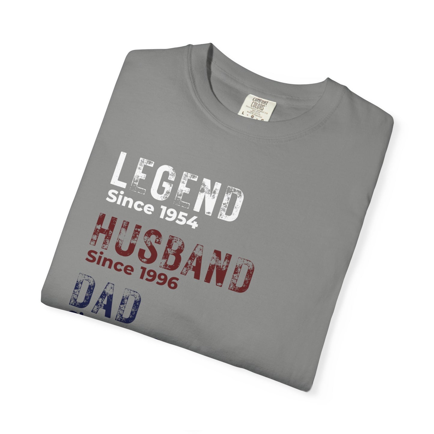 CUSTOM Legend, Husband, Dad T-Shirt — Vintage Tribute Tee