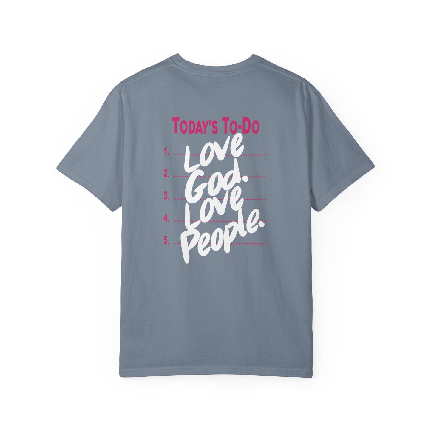 Love God. Love People. T‑Shirt — Faith Graphic Tee