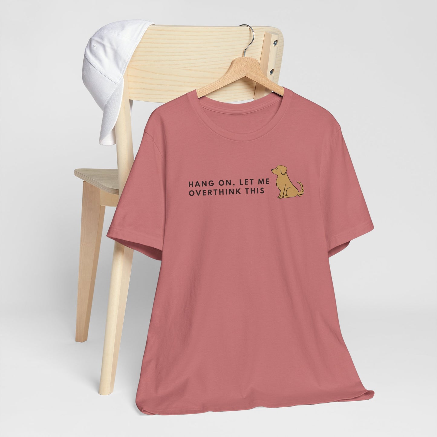 Fozzie Bear's T-Shirt — "Hang On, Let Me Overthink This" Dog Graphic Tee