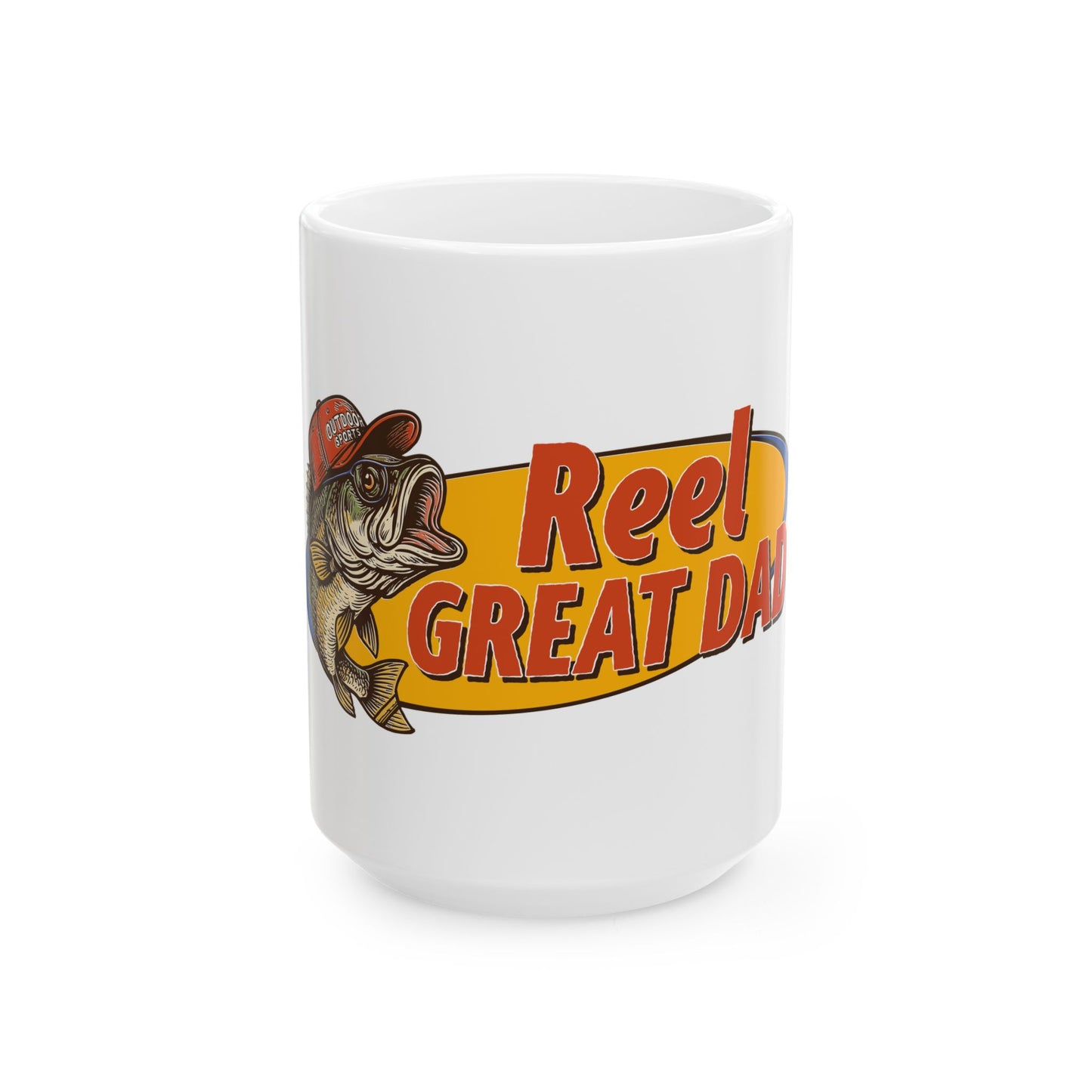 Fishing Mug - "Reel Great Dad" Ceramic Coffee Cup (11oz, 15oz)