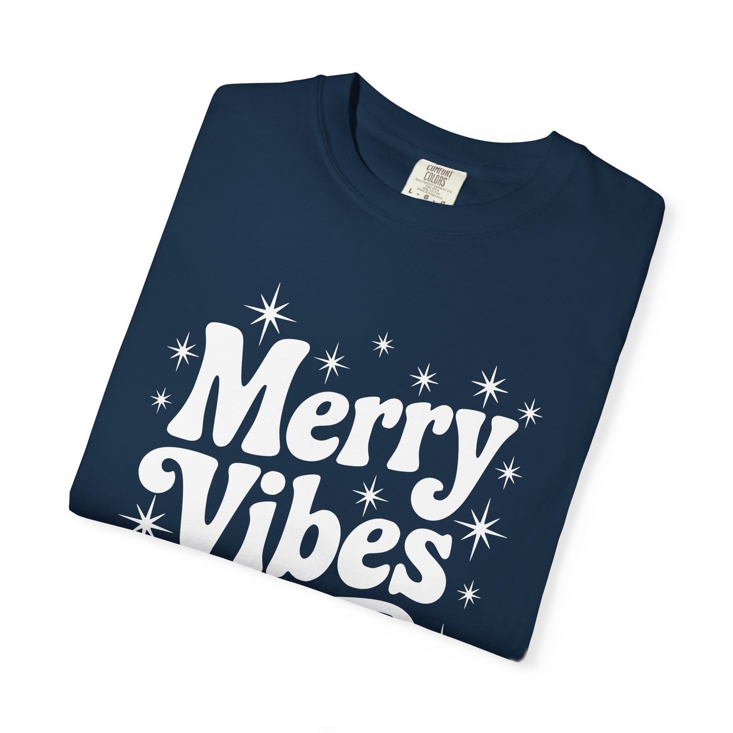 Merry Vibes Comfort Colors T-shirt