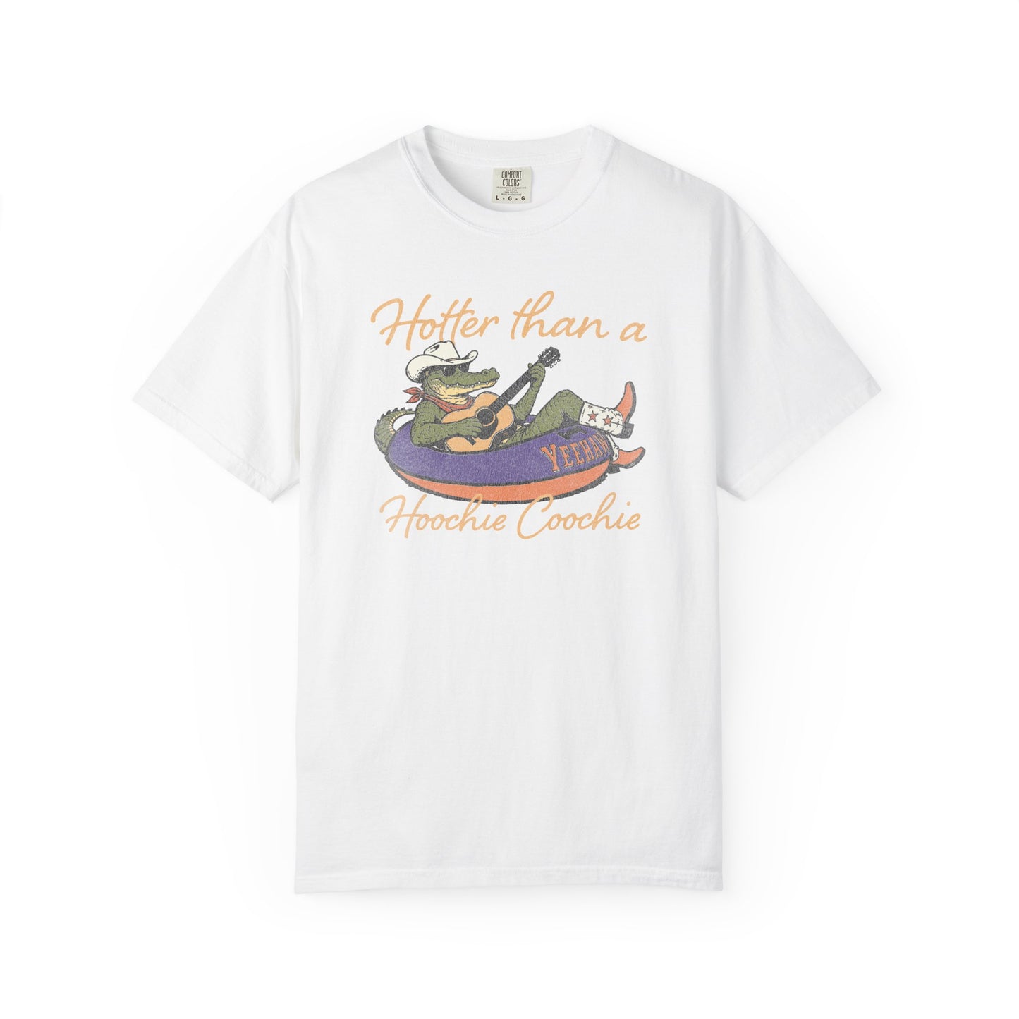“Hotter Than a Hoochie Coochie” Graphic T-Shirt