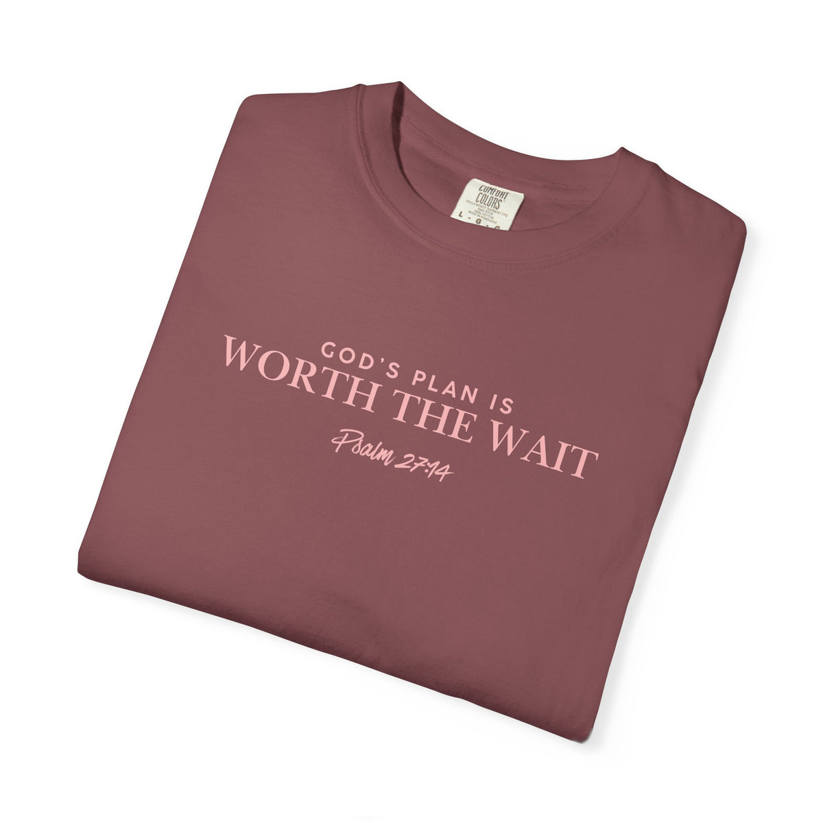 Worth the Wait T-Shirt — 'God & Grace' Inspirational Faith Tee