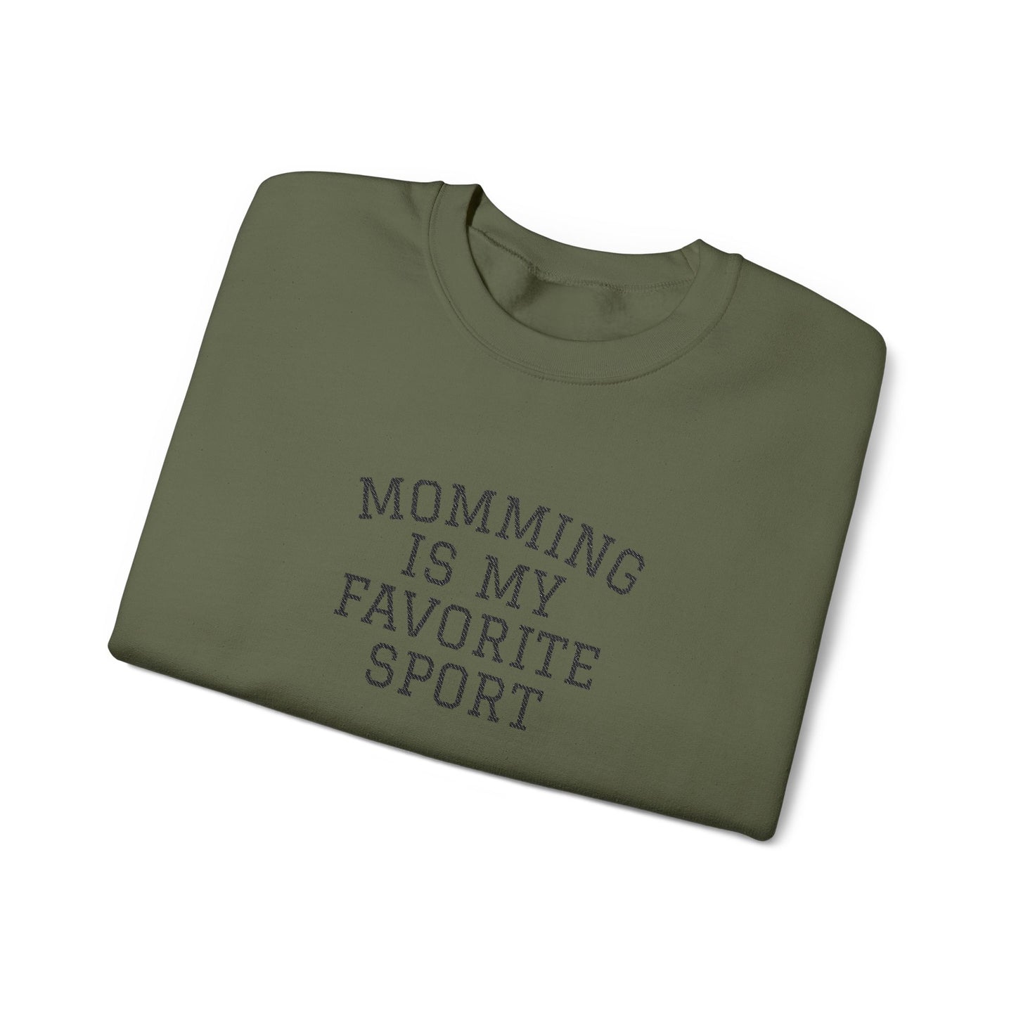 Momming Is My Favorite Sport Embroidered Sweatshirt