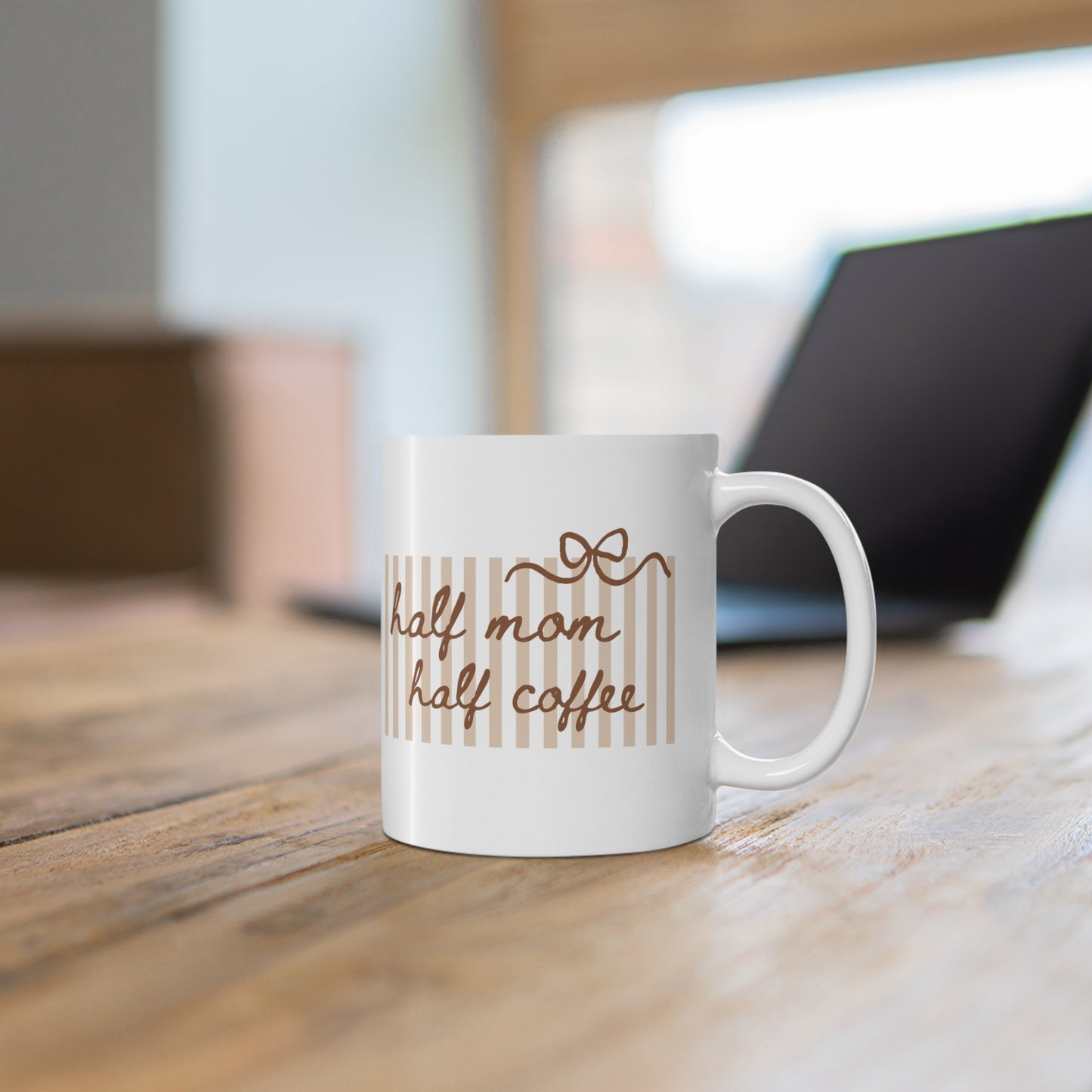 Half Mom Half Coffee Mug — Funny Mom Coffee Cup, Cute Neutral Striped Mother’s Day Gift