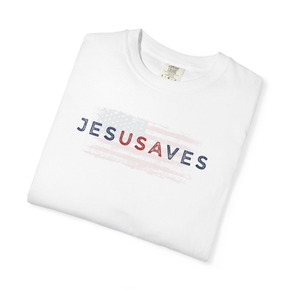Jesus Saves T‑Shirt — Patriotic Faith Graphic Tee
