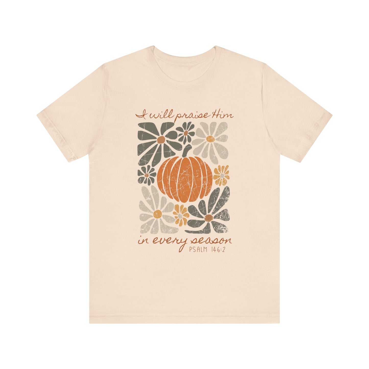 In Every Season Bella Canvas Tee