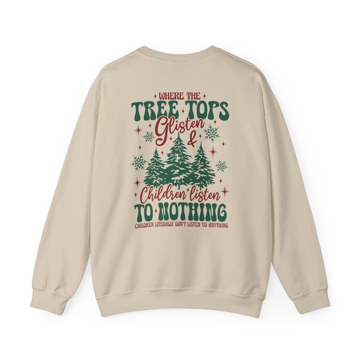 Where Tree Tops Glisten Holiday Crewneck