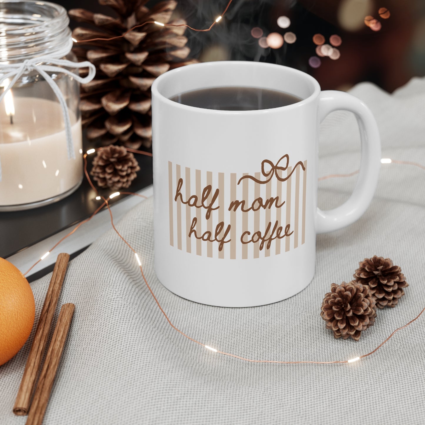 Half Mom Half Coffee Mug — Funny Mom Coffee Cup, Cute Neutral Striped Mother’s Day Gift