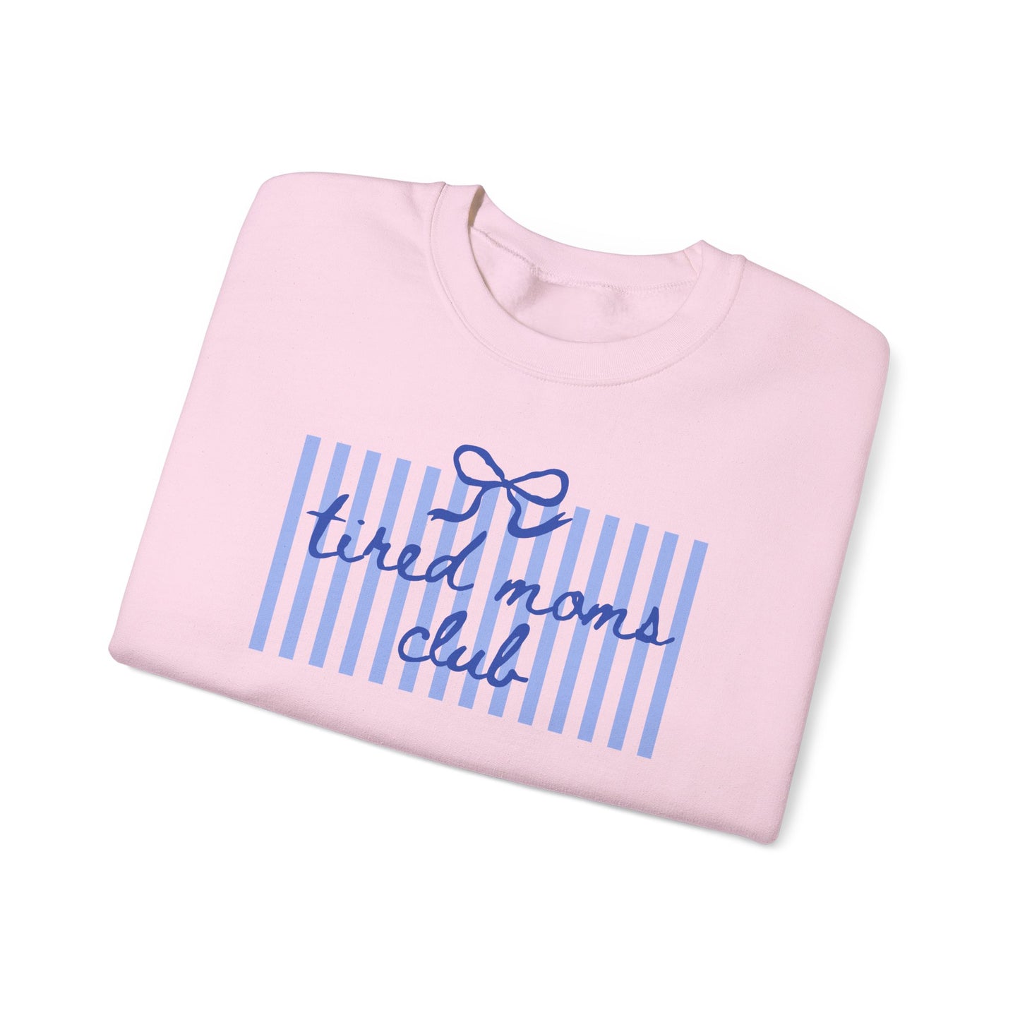 Crewneck Sweatshirt — "Tired Moms Club" Blue Striped Cozy Pullover