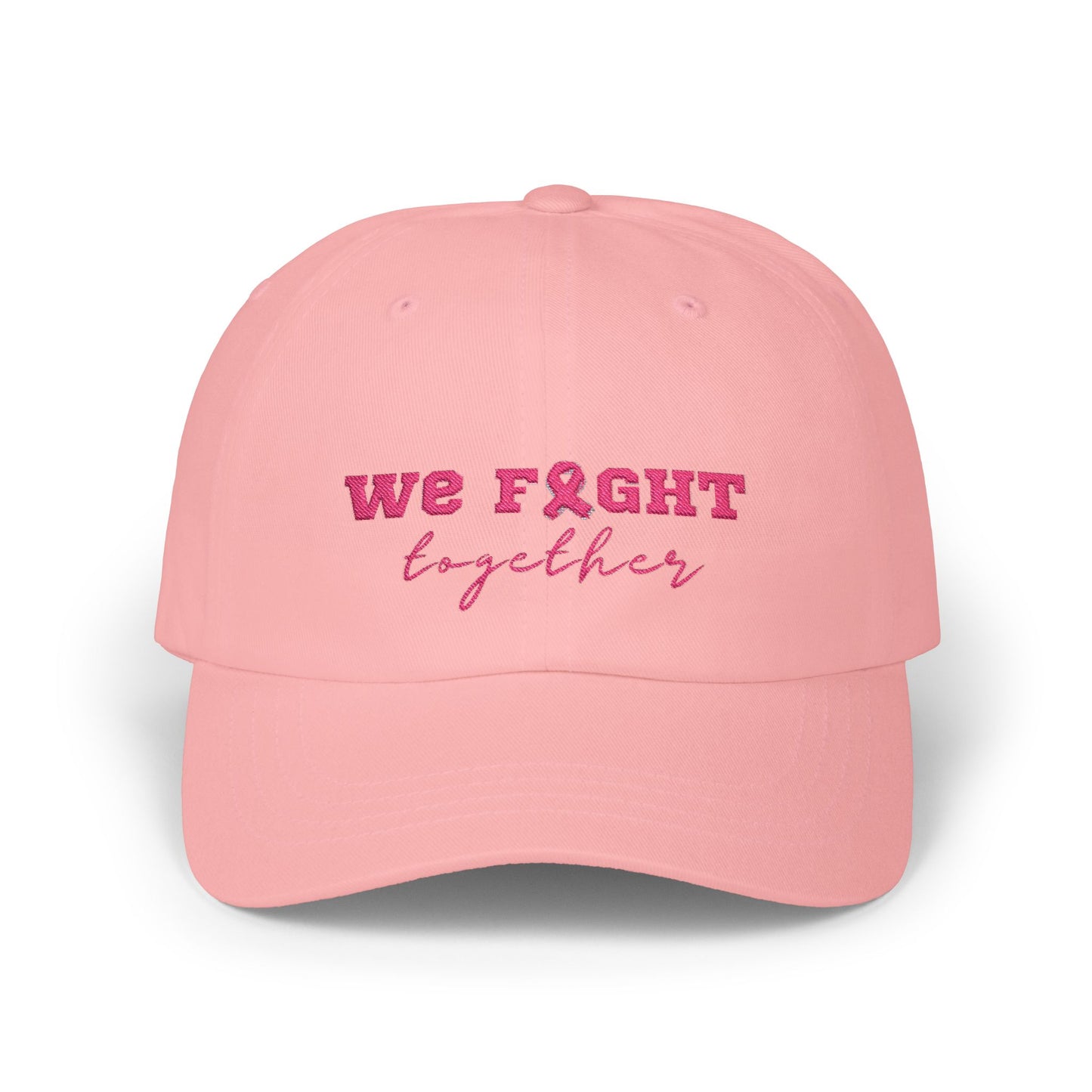 We Fight Together Cap — Breast Cancer Awareness Embroidered Baseball Hat