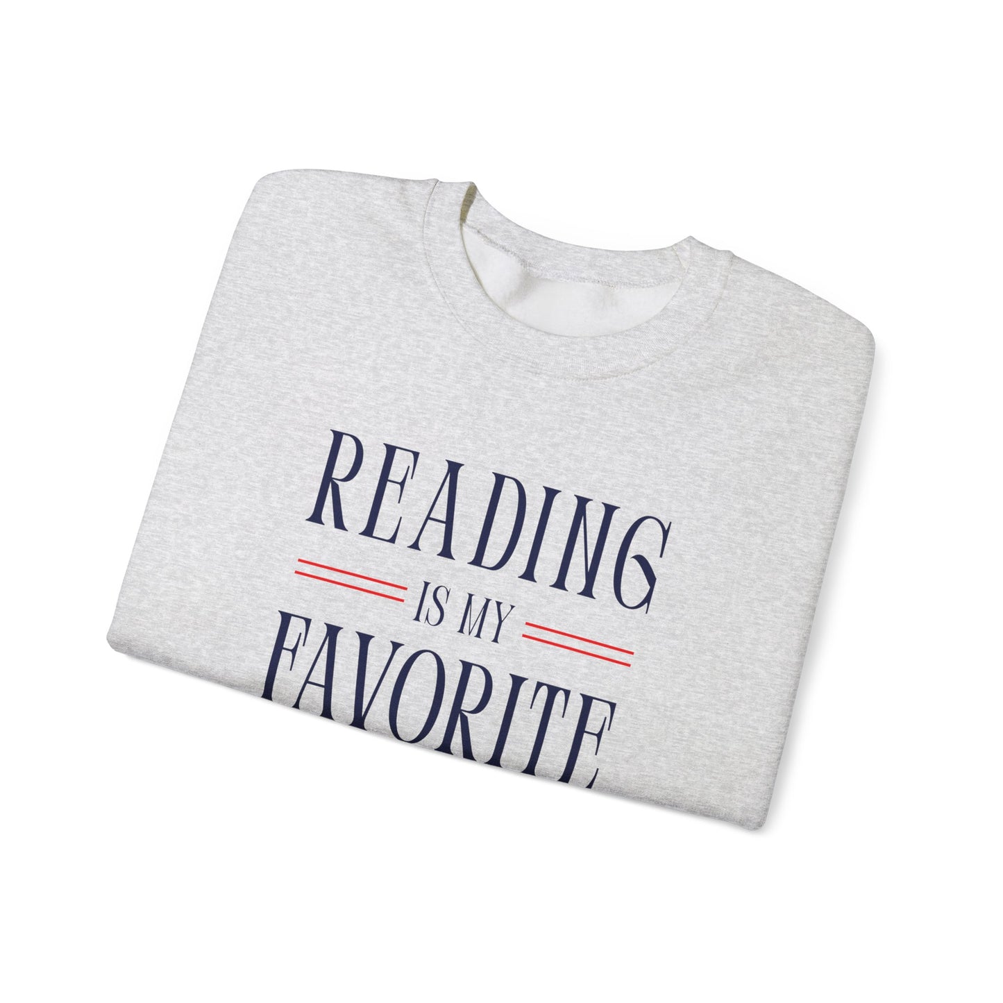 'Reading Is My Favorite Sport' Sweatshirt