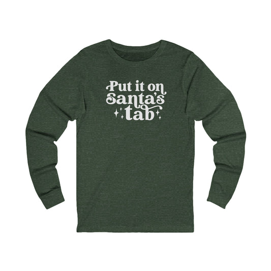 Put It on Santa's Tab Long-sleeve Tee