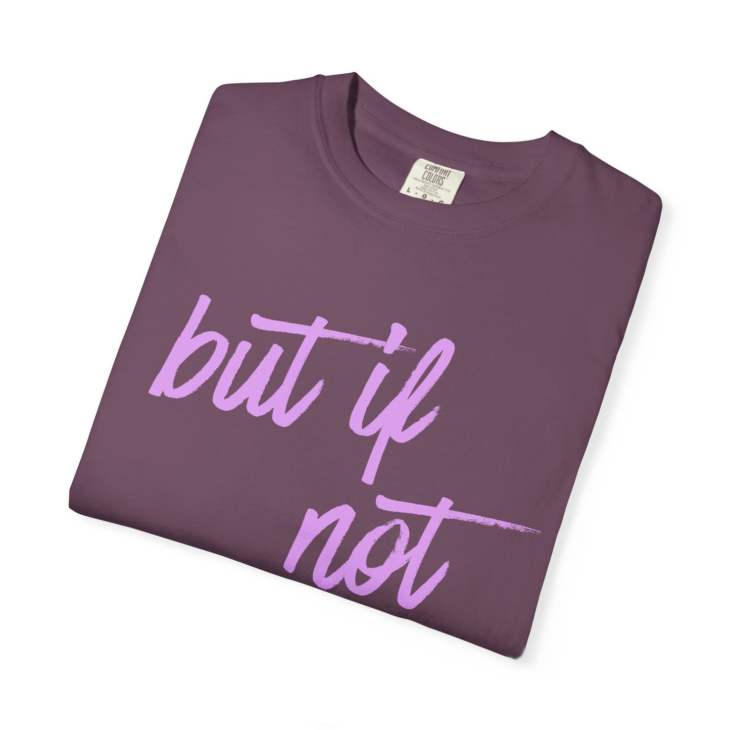 But If Not T-Shirt – Inspirational Biblical Script Tee (Daniel 3)