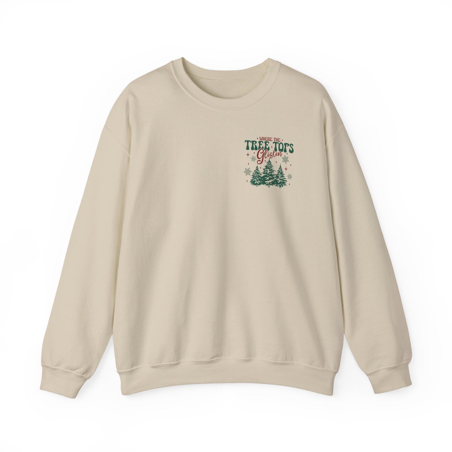 Where Tree Tops Glisten Holiday Crewneck