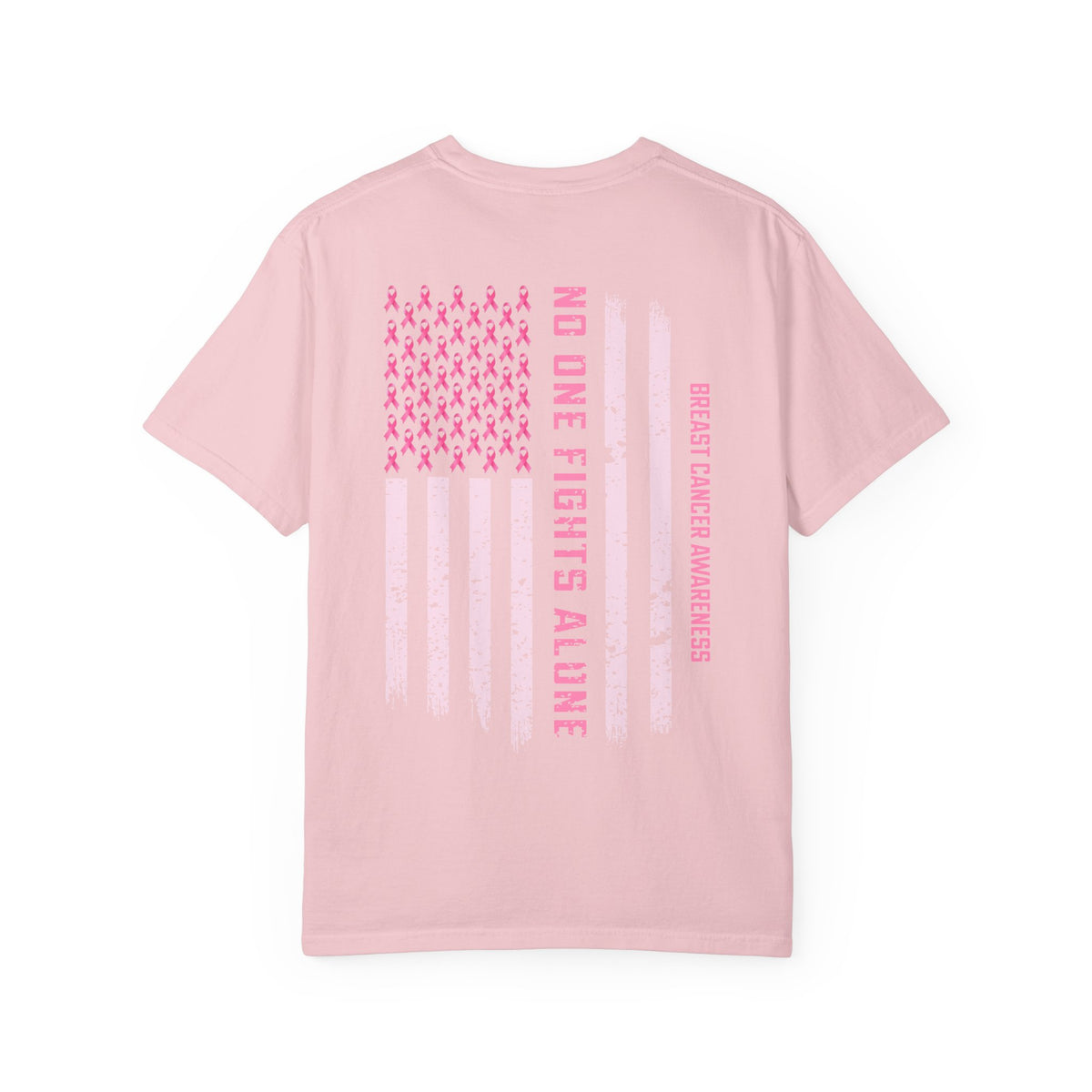 Breast Cancer Awareness T-Shirt — "No One Fights Alone" Flag Tee
