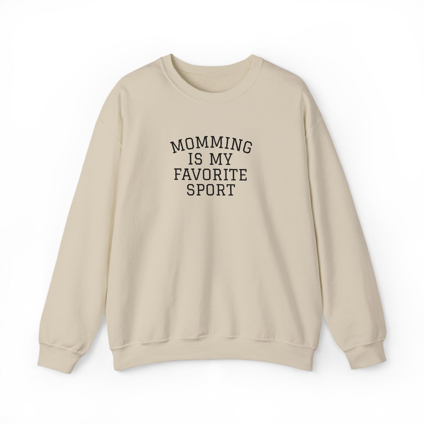 Momming Is My Favorite Sport Embroidered Sweatshirt