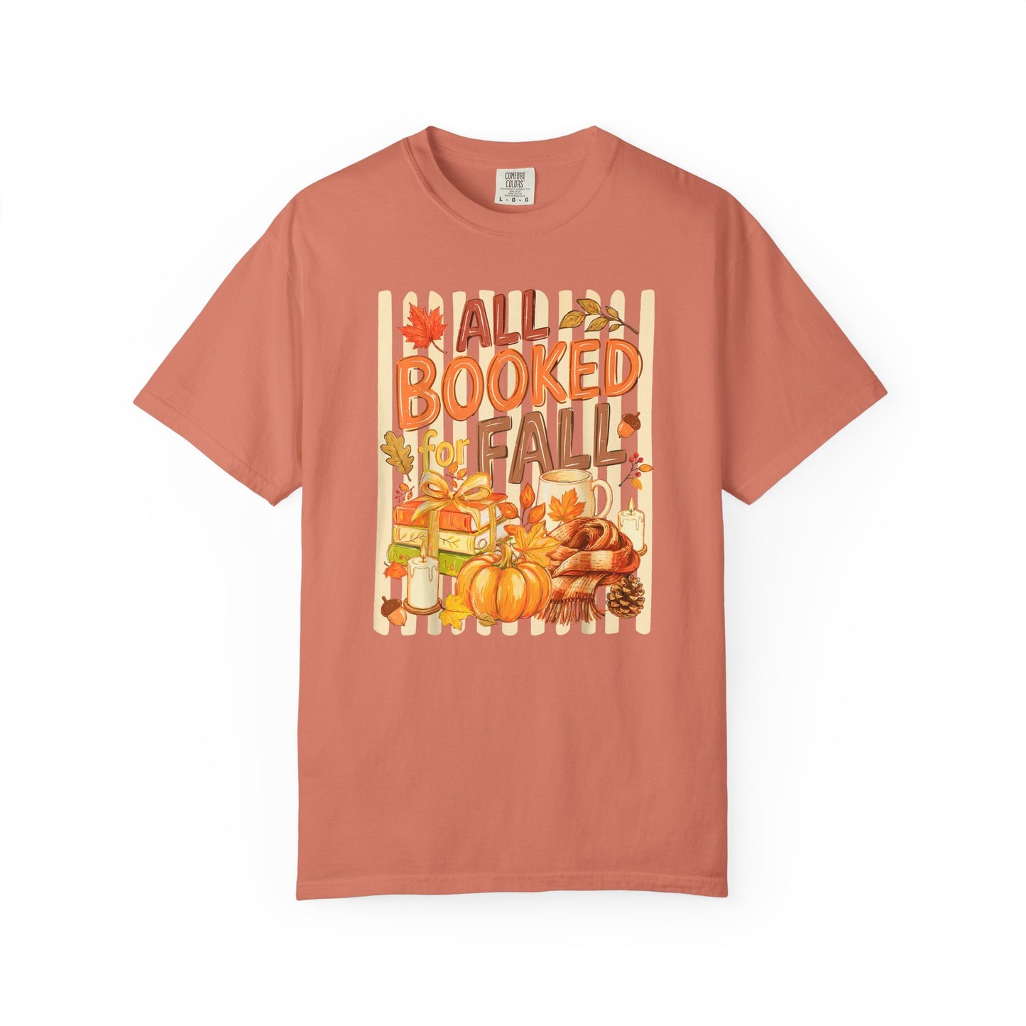 All Booked for Fall T-Shirt — Cozy Autumn Reading Tee