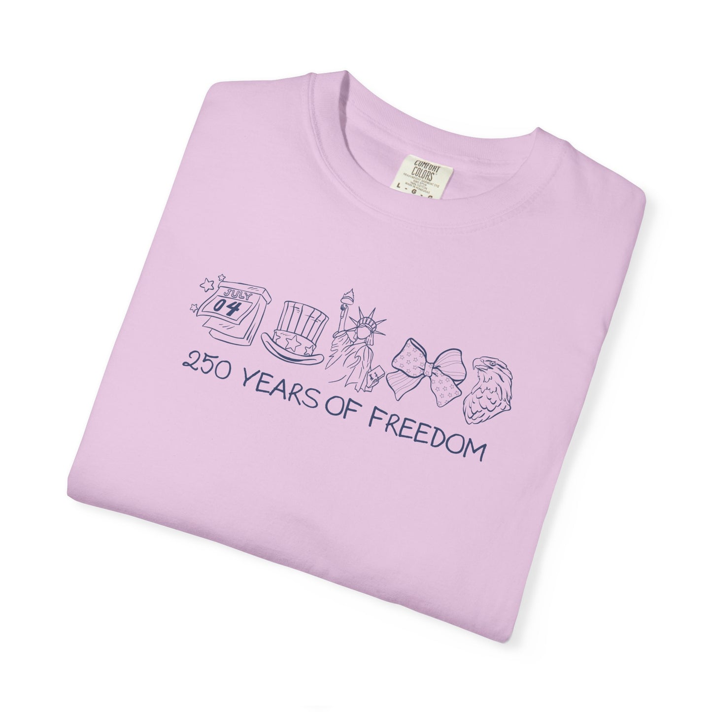 250 Years of Freedom Graphic T‑Shirt