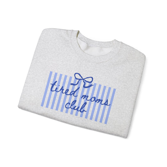 Crewneck Sweatshirt — "Tired Moms Club" Blue Striped Cozy Pullover