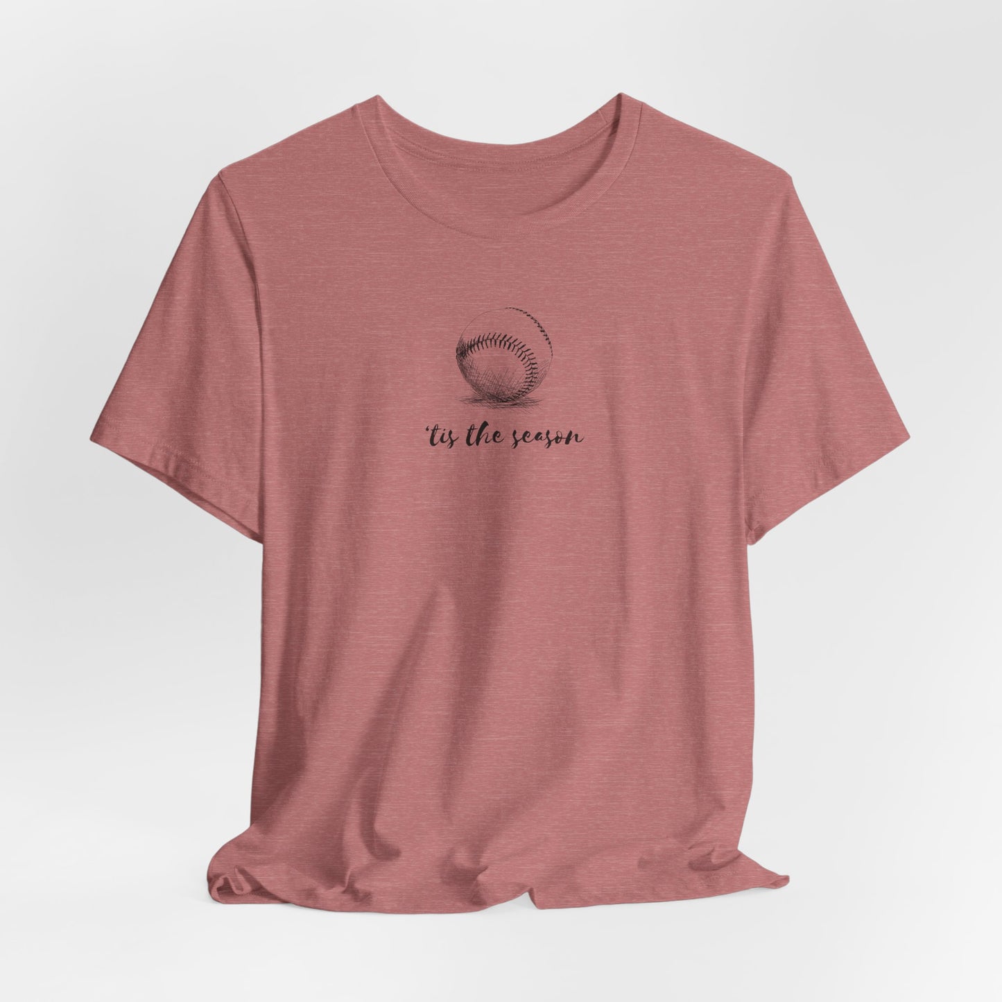 T-Shirt — 'Tis the Season' Minimal Baseball Tee