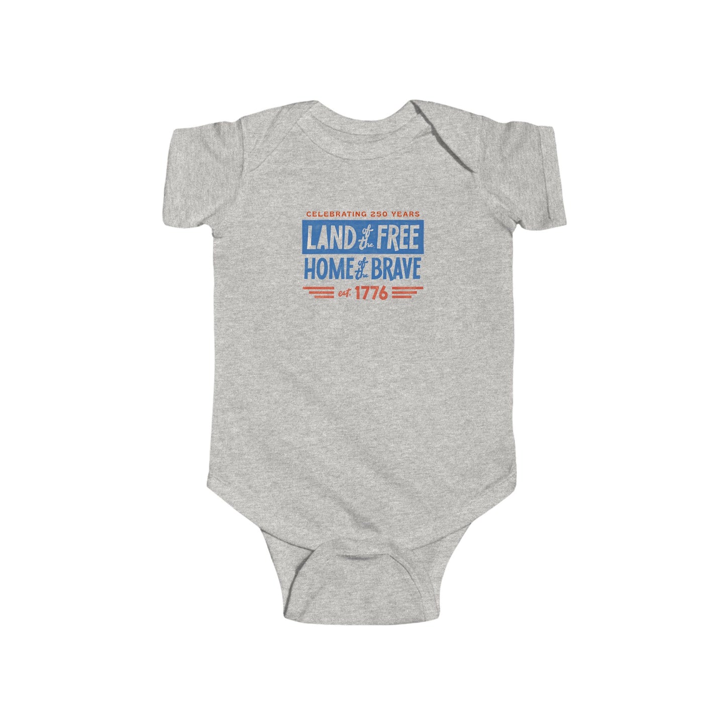 Patriotic "Land of the Free, Home of the Brave" Infant Bodysuit