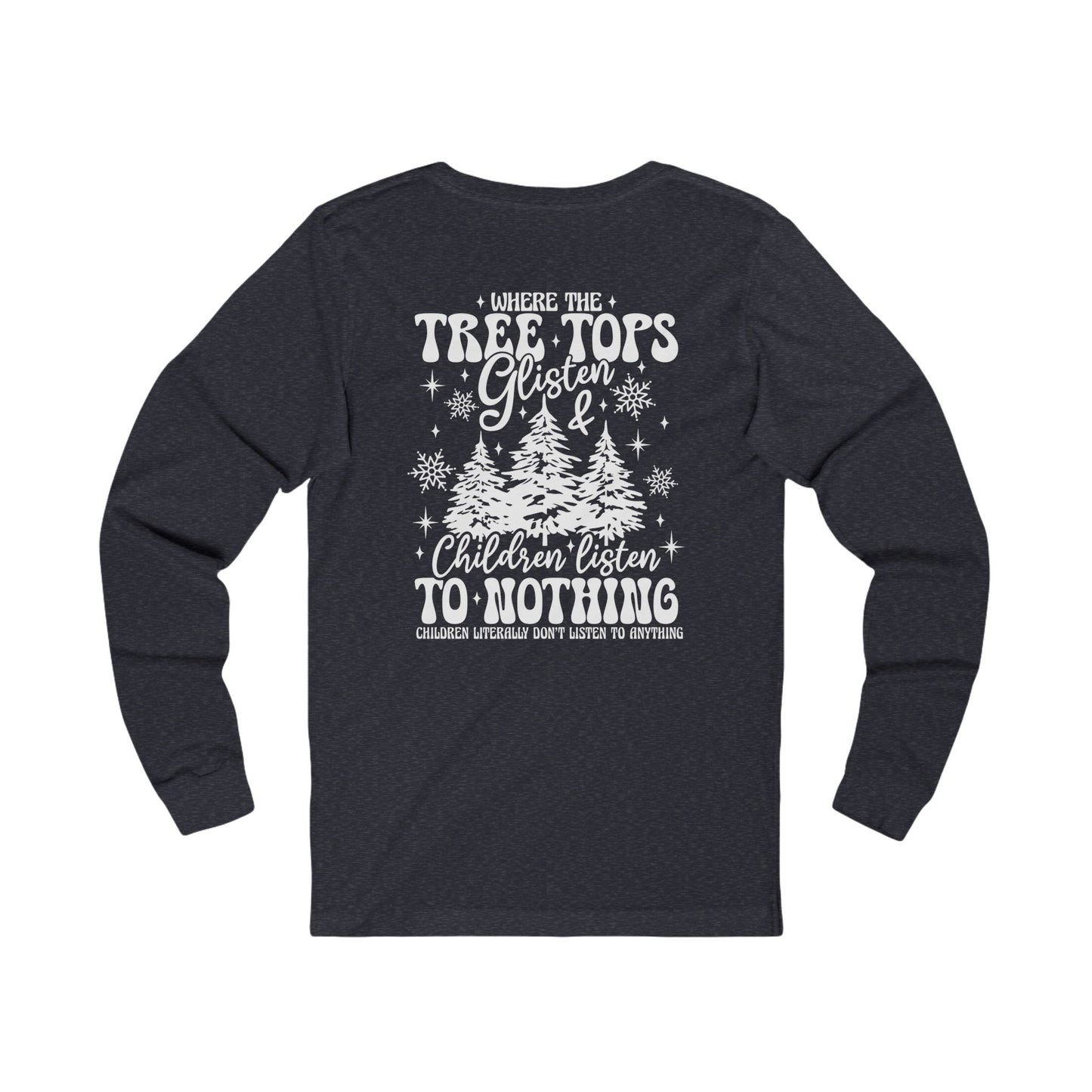 Where Treetops Glisten Long-sleeve Tee (White Design)