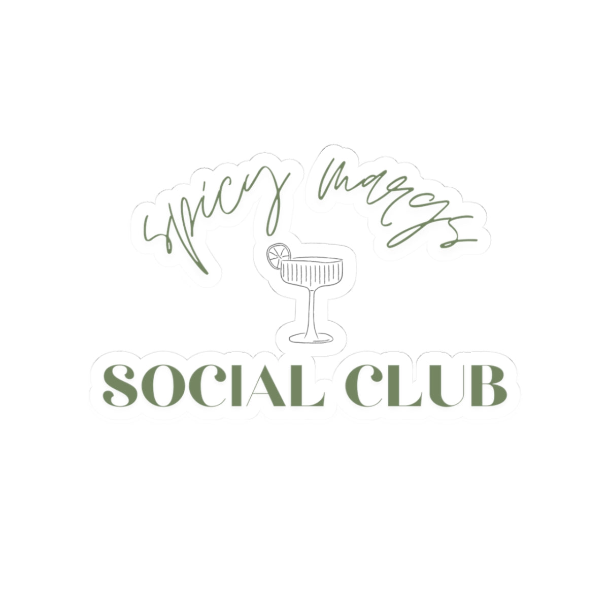 Sticker — "Spicy Margs Social Club" Decorative Kiss-Cut Sticker