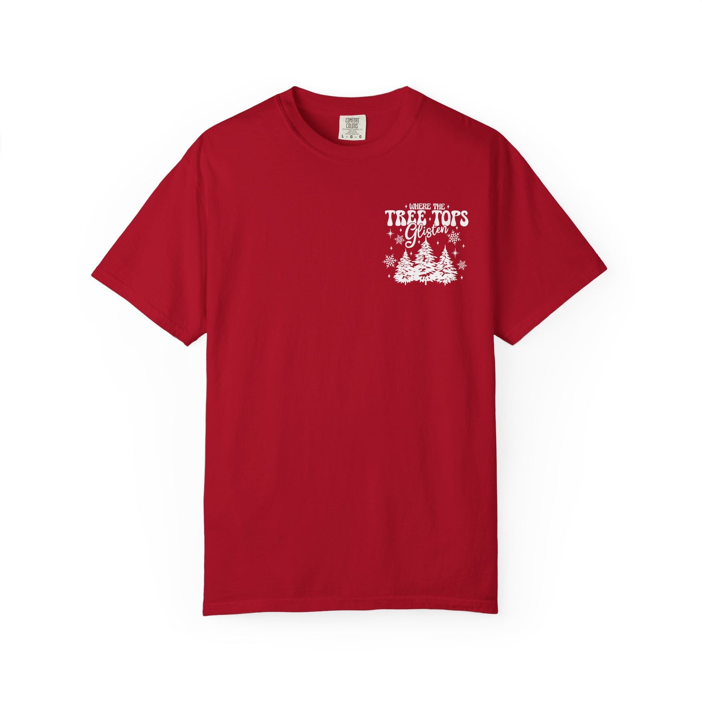 Where Treetops Glisten T-Shirt