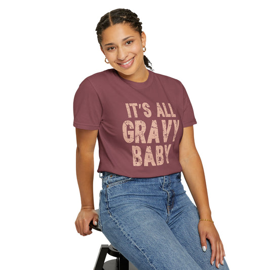 It's All Gravy Baby Comfort Colors T-shirt